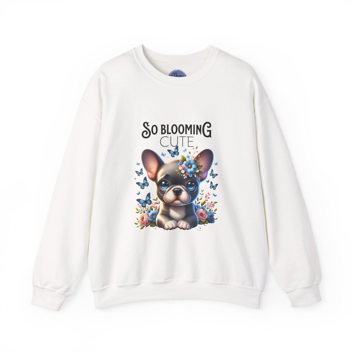 So Blooming Cute French Bulldog Sweatshirt, Cute Pet Lover Gift, Floral Graphic Crewneck, Cozy Spring Fashion, Animal Lover Apparel