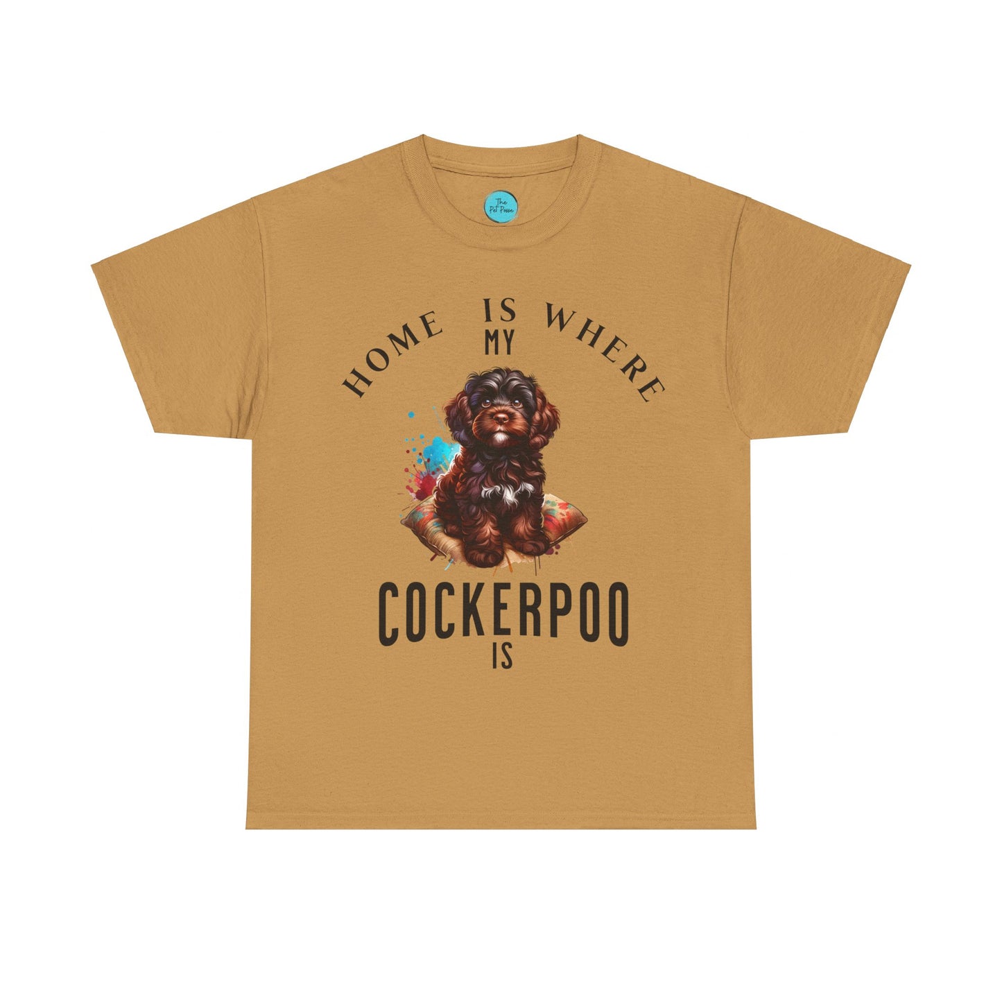 Home is where my Cockerpoo is - Tee