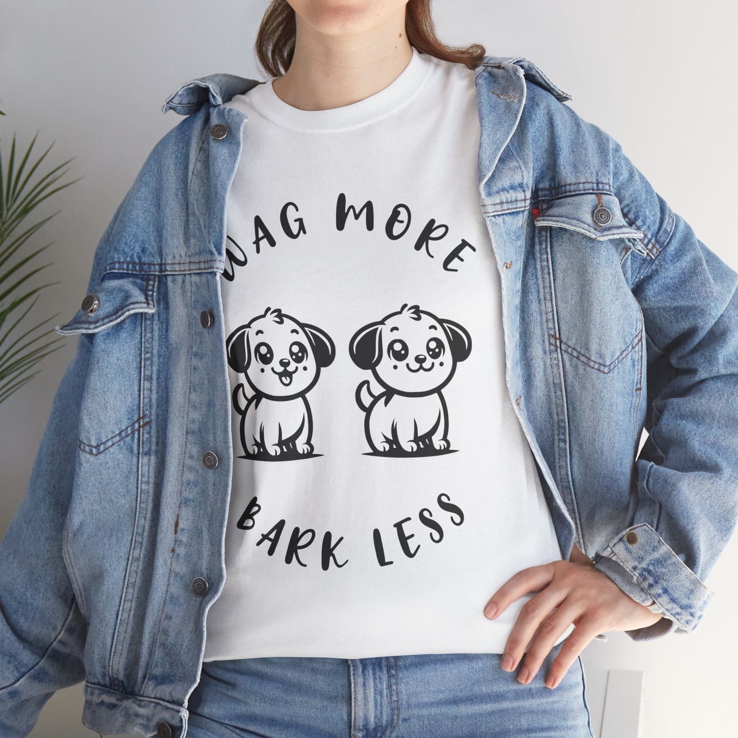 Wag More Bark Less