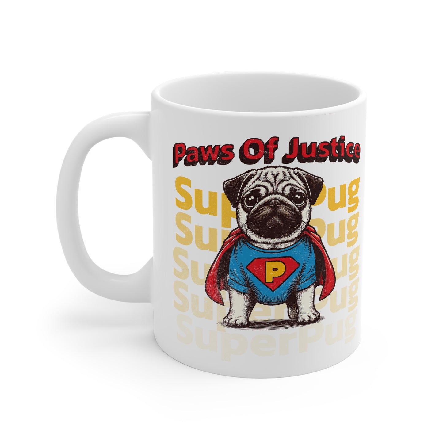 Super Pug Mug: Perfect Gift for Dog Lovers, Pet Owners, Superhero Fans, Unique Coffee Cups, Fun Birthday Celebrations