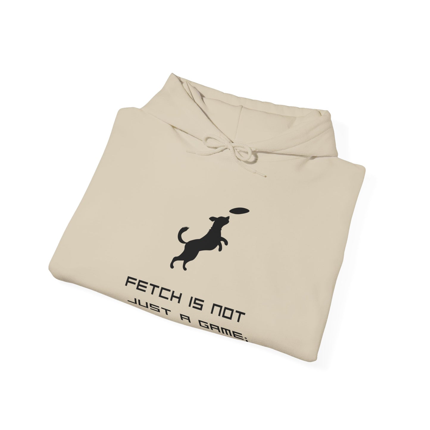 Fetch - A way of Life -