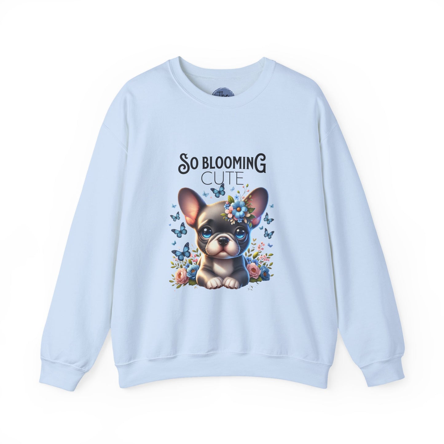 So Blooming Cute French Bulldog Sweatshirt, Cute Pet Lover Gift, Floral Graphic Crewneck, Cozy Spring Fashion, Animal Lover Apparel