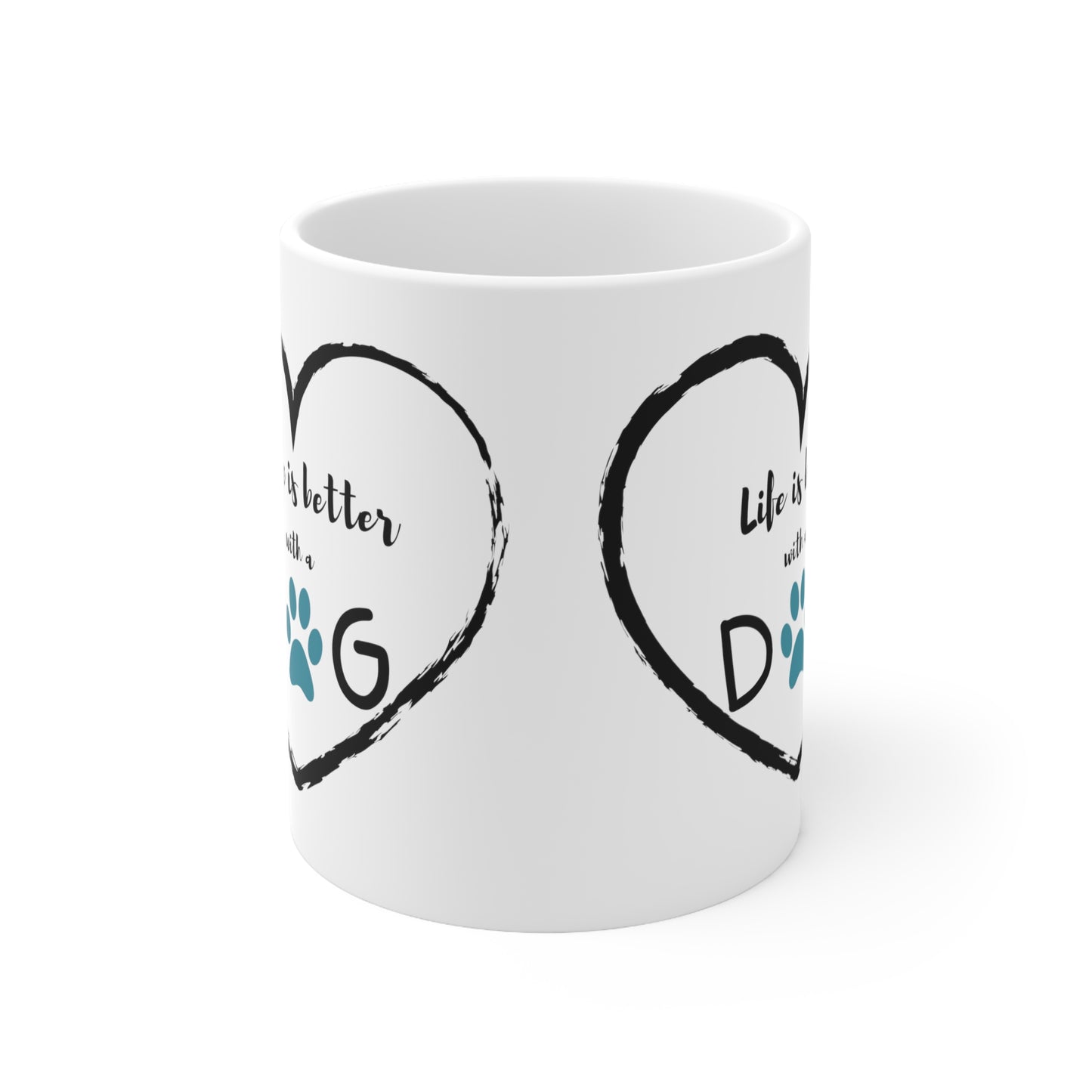 Life is Better with Dogs Mug, 11oz.