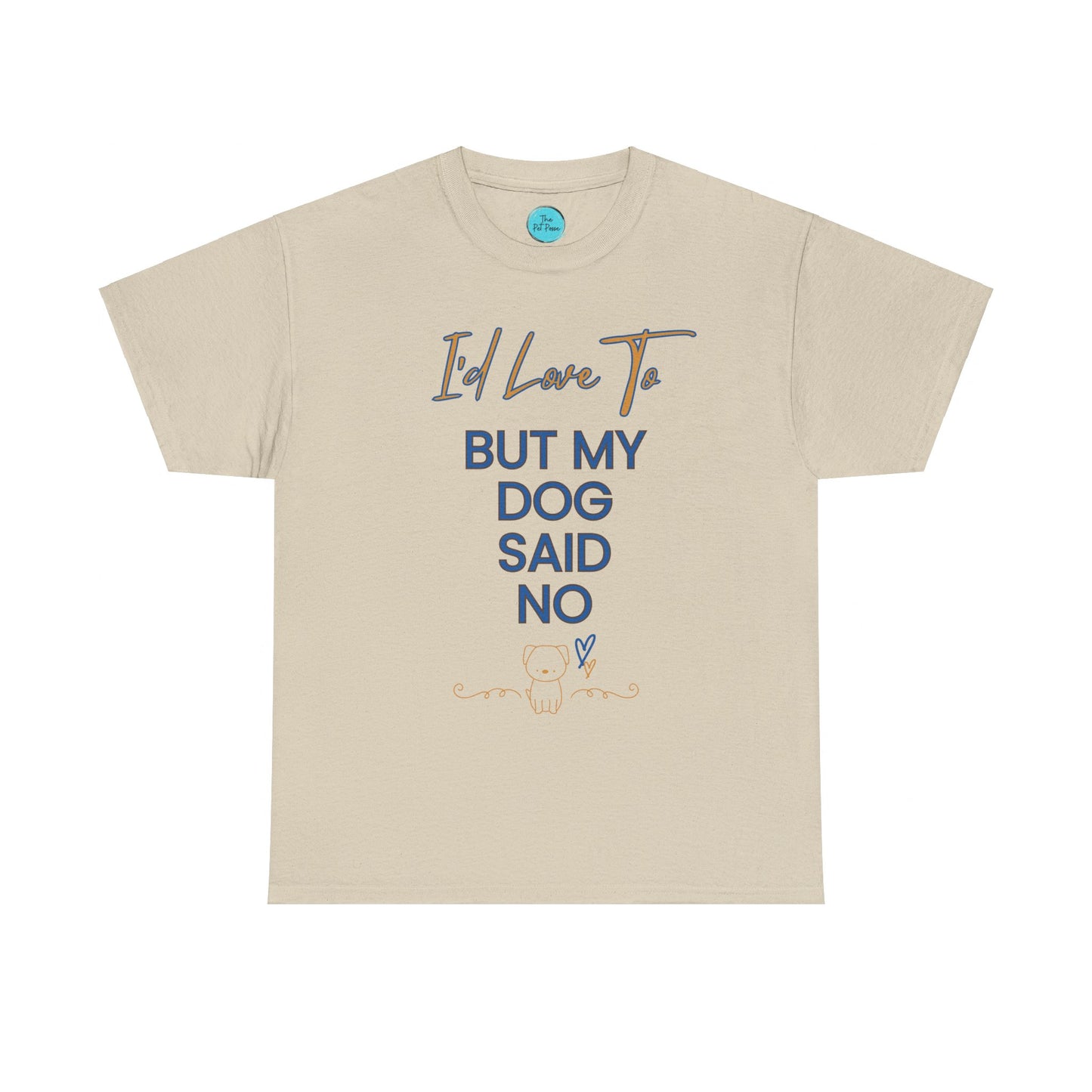 Paws-itive Denial Tee.