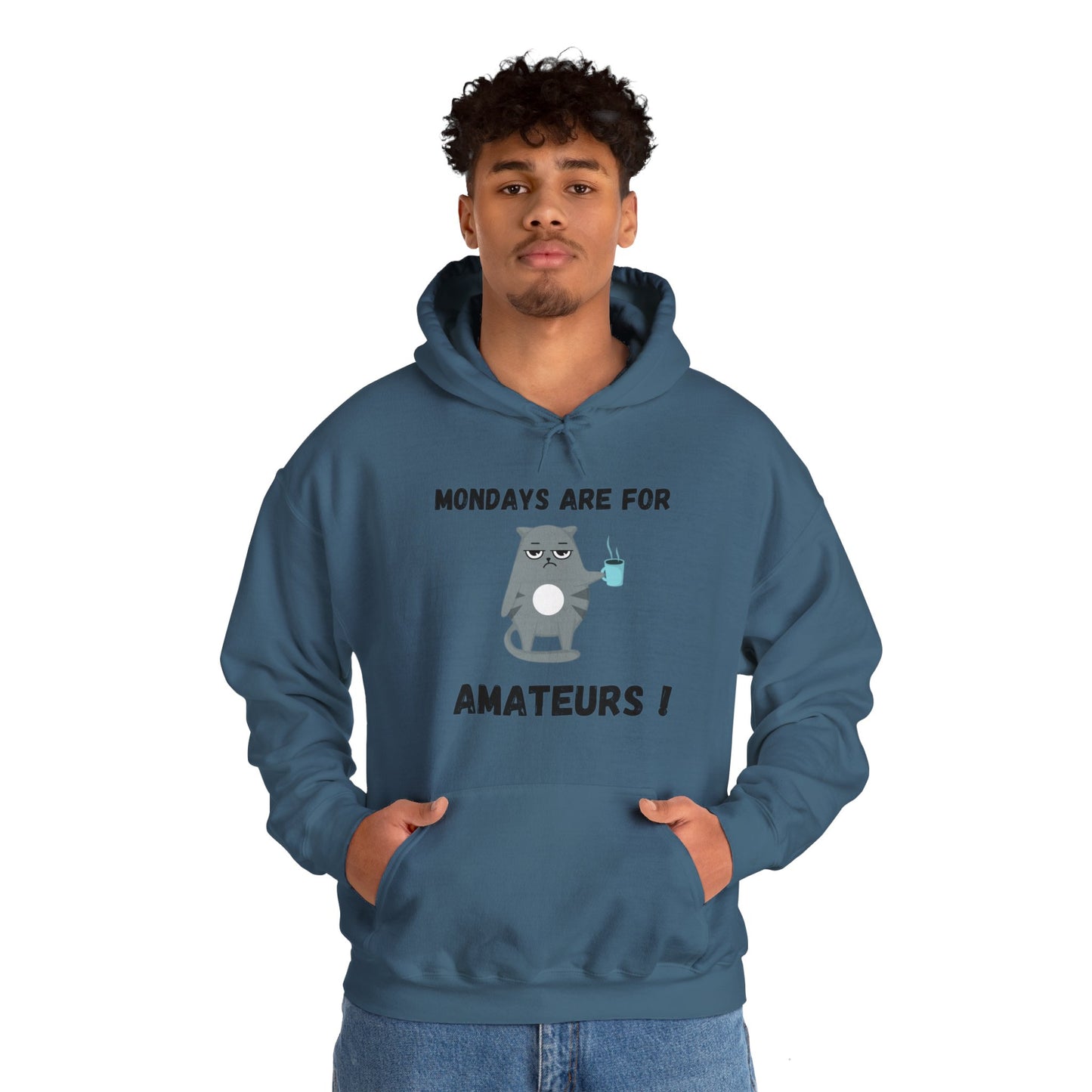 Mondays are for Amateurs - Cat Hoodie