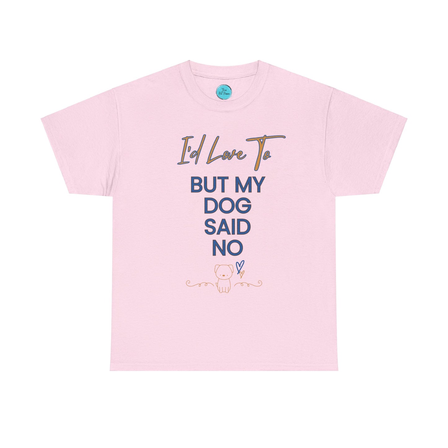 Paws-itive Denial Tee.