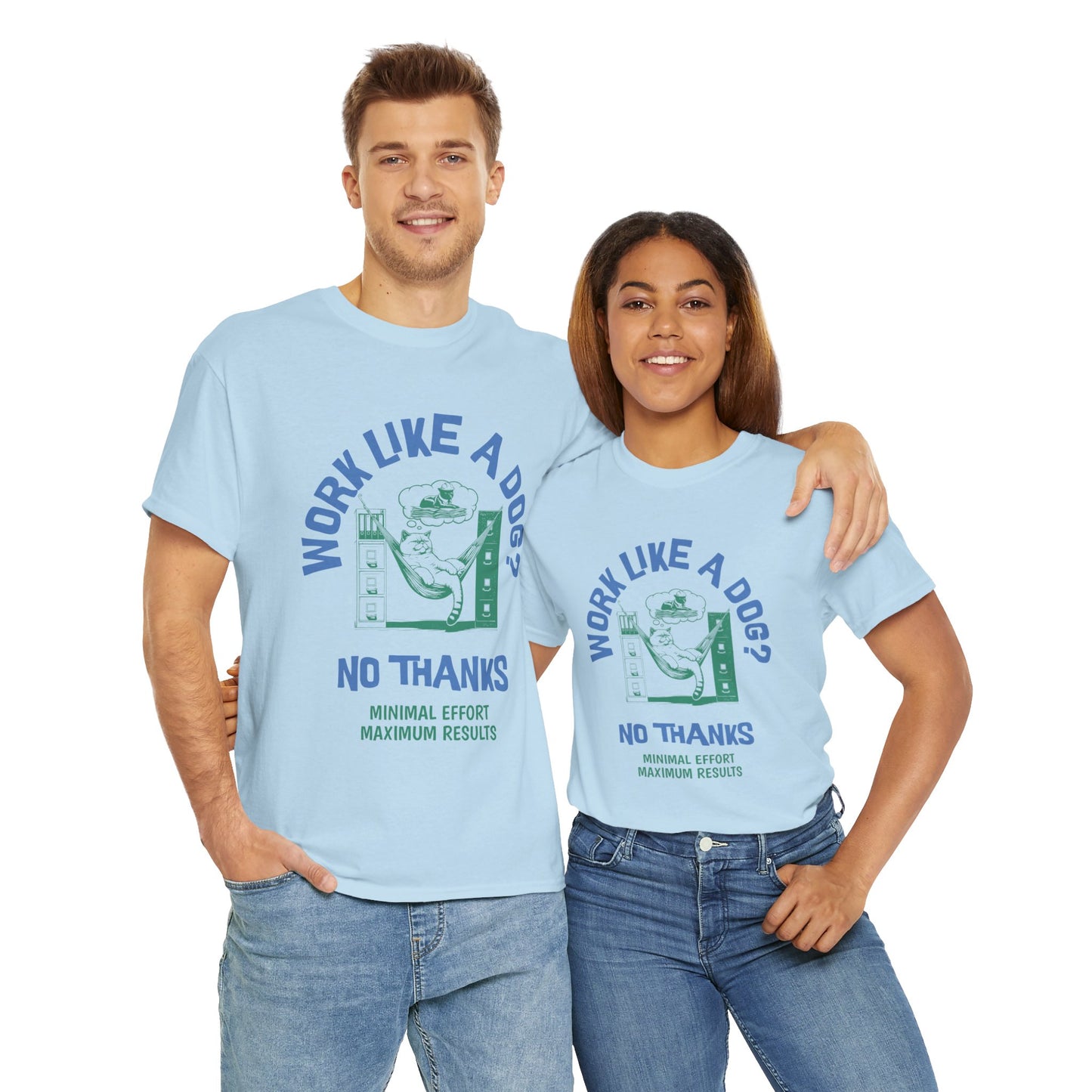 Work like a dog - Cat tee