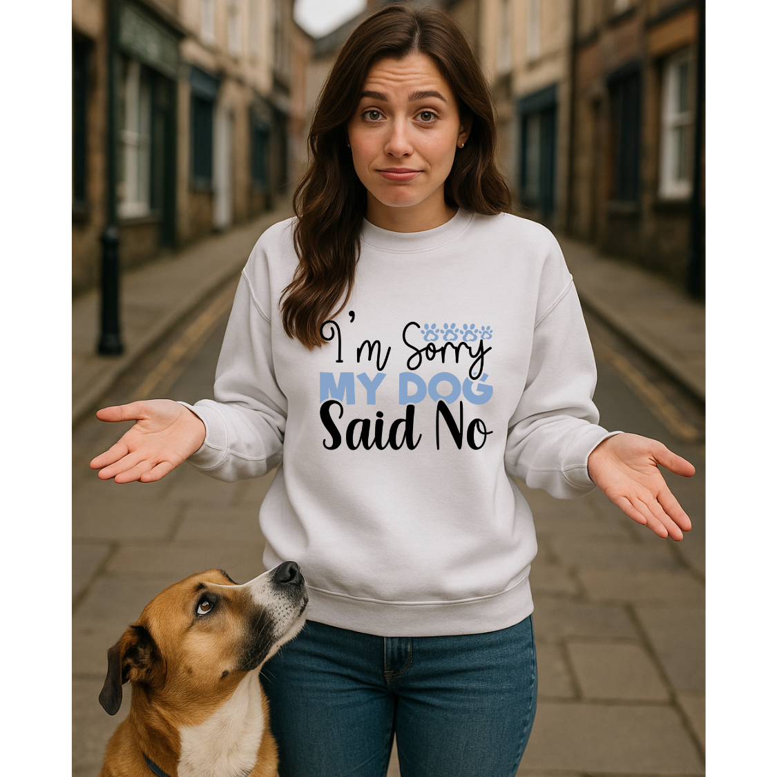 Funny Dog Lover Sweatshirt, Im sorry my dog said no, Unisex Dog Sweatshirt, Pet Owner Gift, Cozy Crewneck for Dog Lovers, Casual Pet Apparel