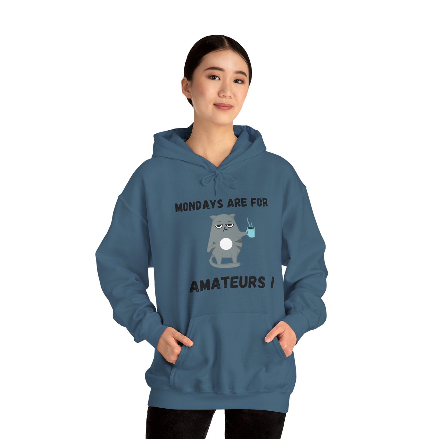 Mondays are for Amateurs - Cat Hoodie