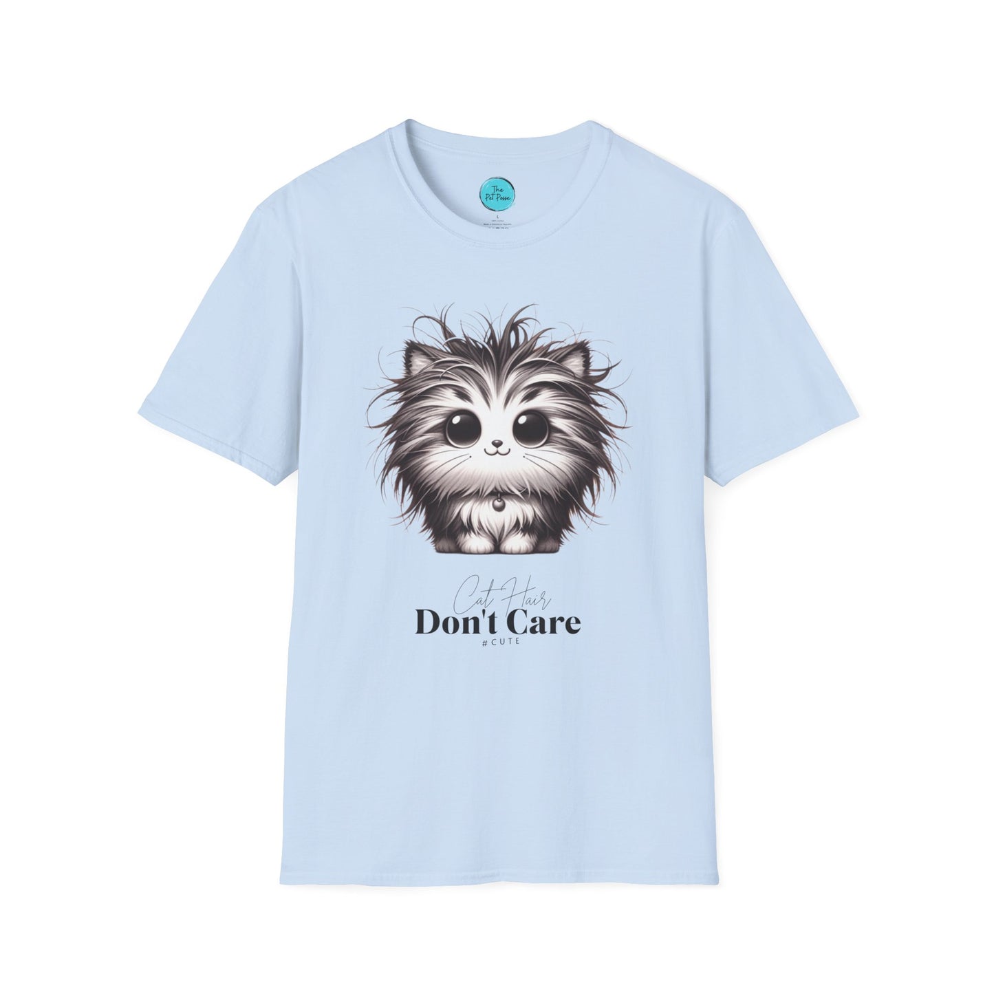 Cat Hair Don't Care - Cat meme Tee