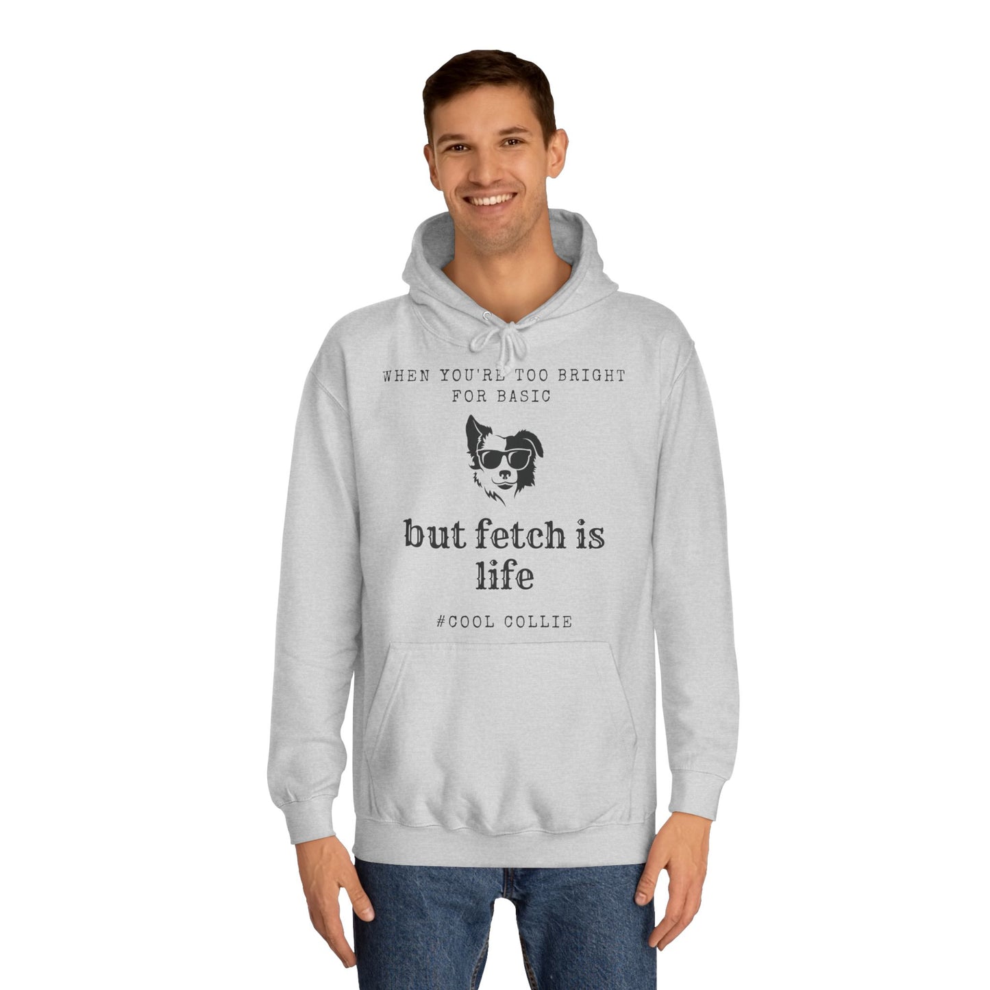 Cool Collie - Border Collie Meme Hoodie