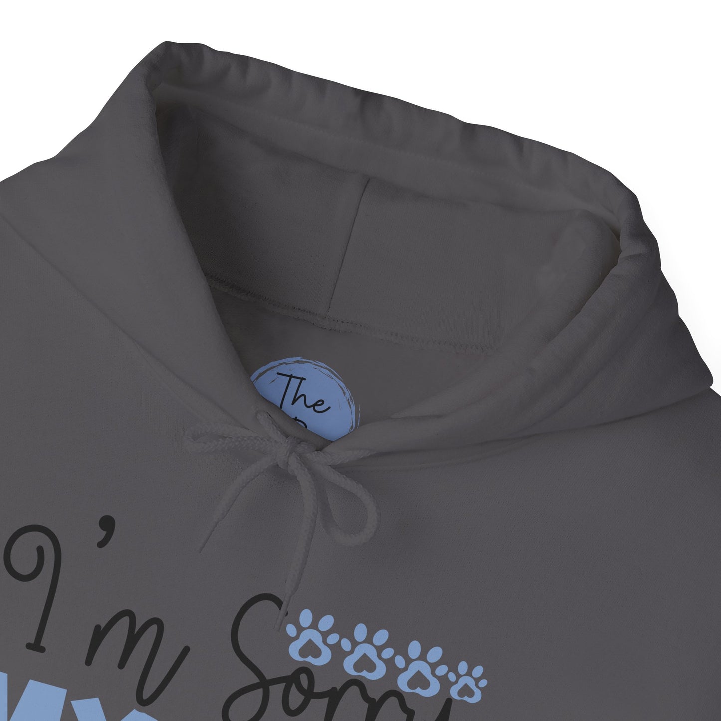 Dog Lovers Sweatshirt | Funny Pet Hoodie | I'm Sorry My Dog Said No | Gift for Dog Owners | Cozy Unisex Hoodie