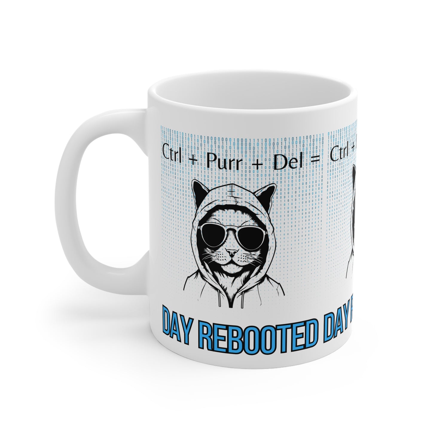 Day Rebooted - 11oz White Mug