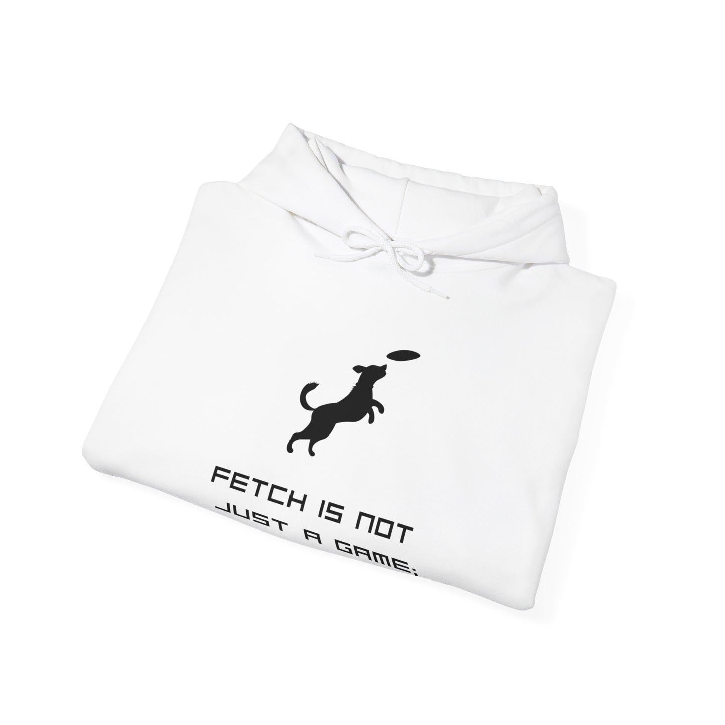 Fetch - A way of Life -