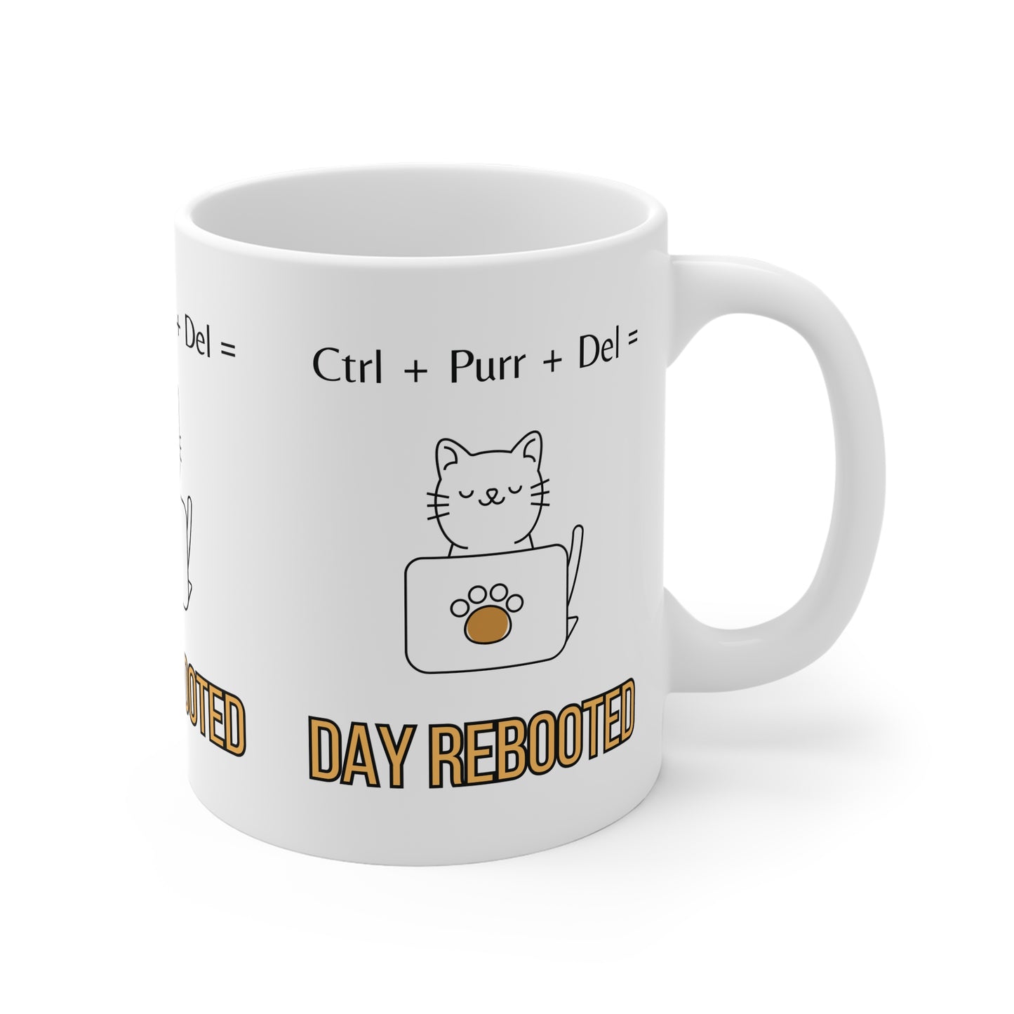 Day Rebooted - 11oz White Mug