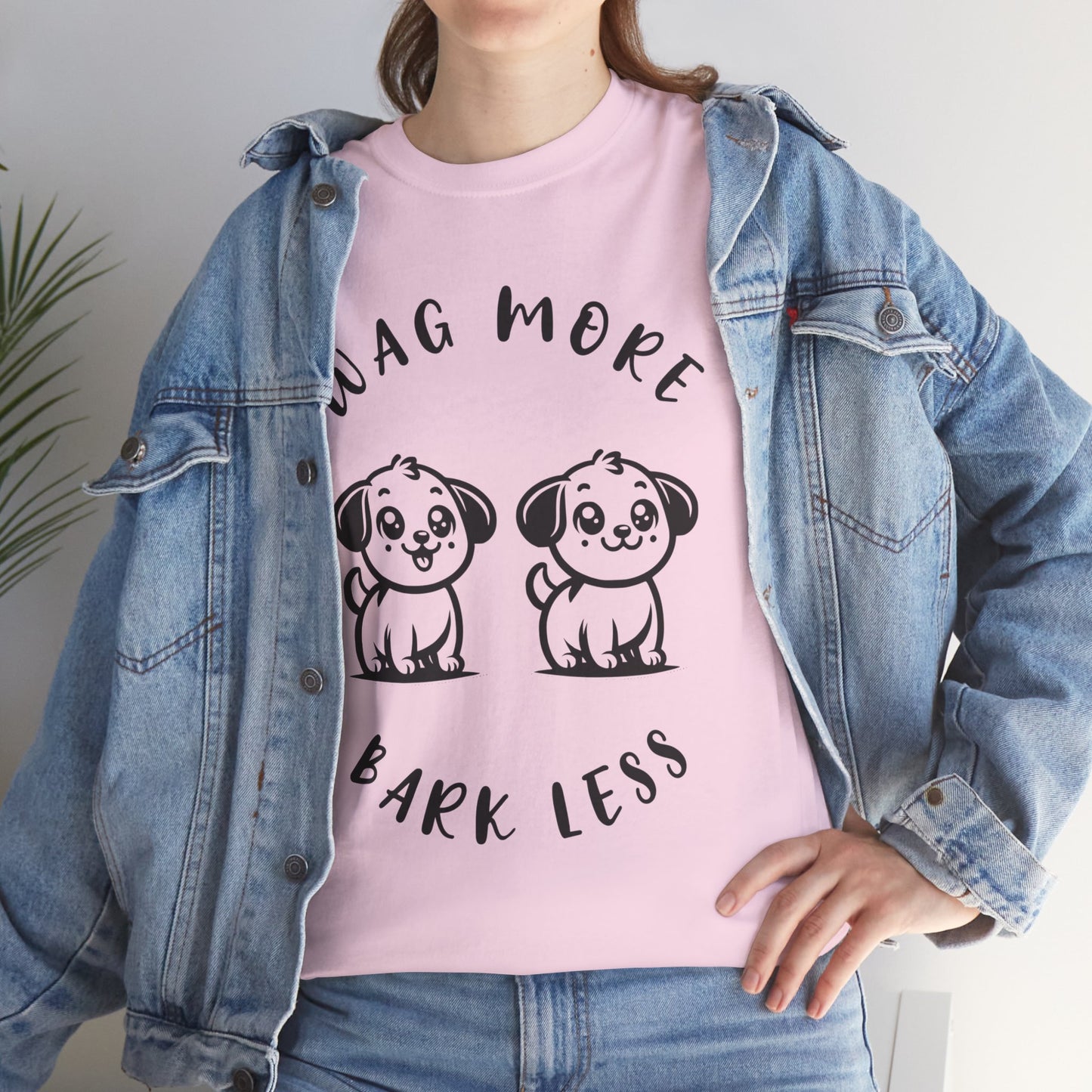 Wag More Bark Less