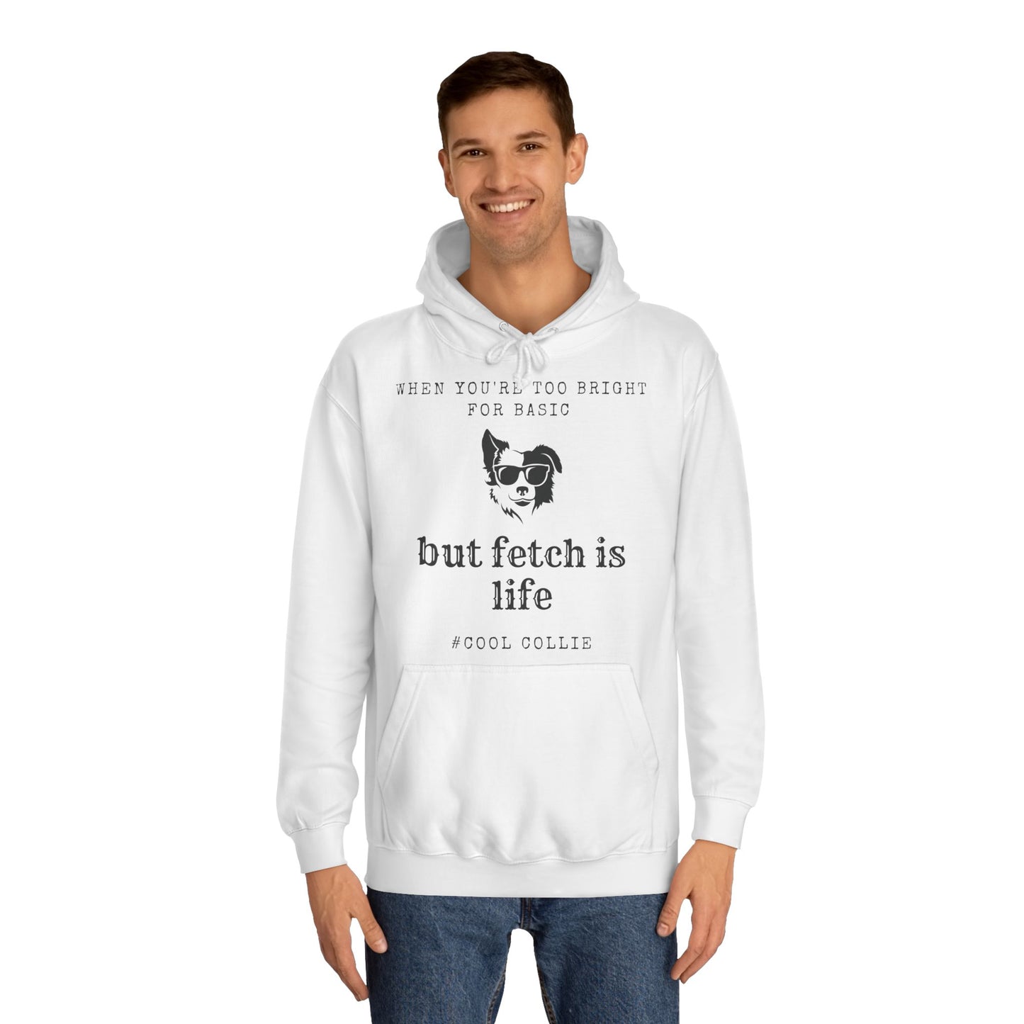 Cool Collie - Border Collie Meme Hoodie