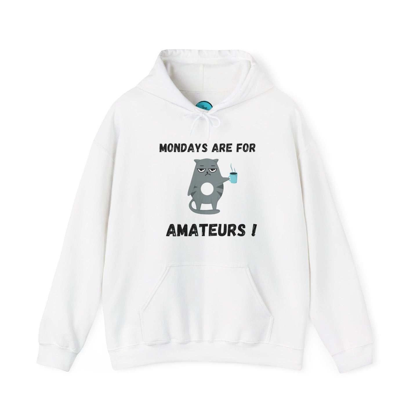 Mondays are for Amateurs - Cat Hoodie