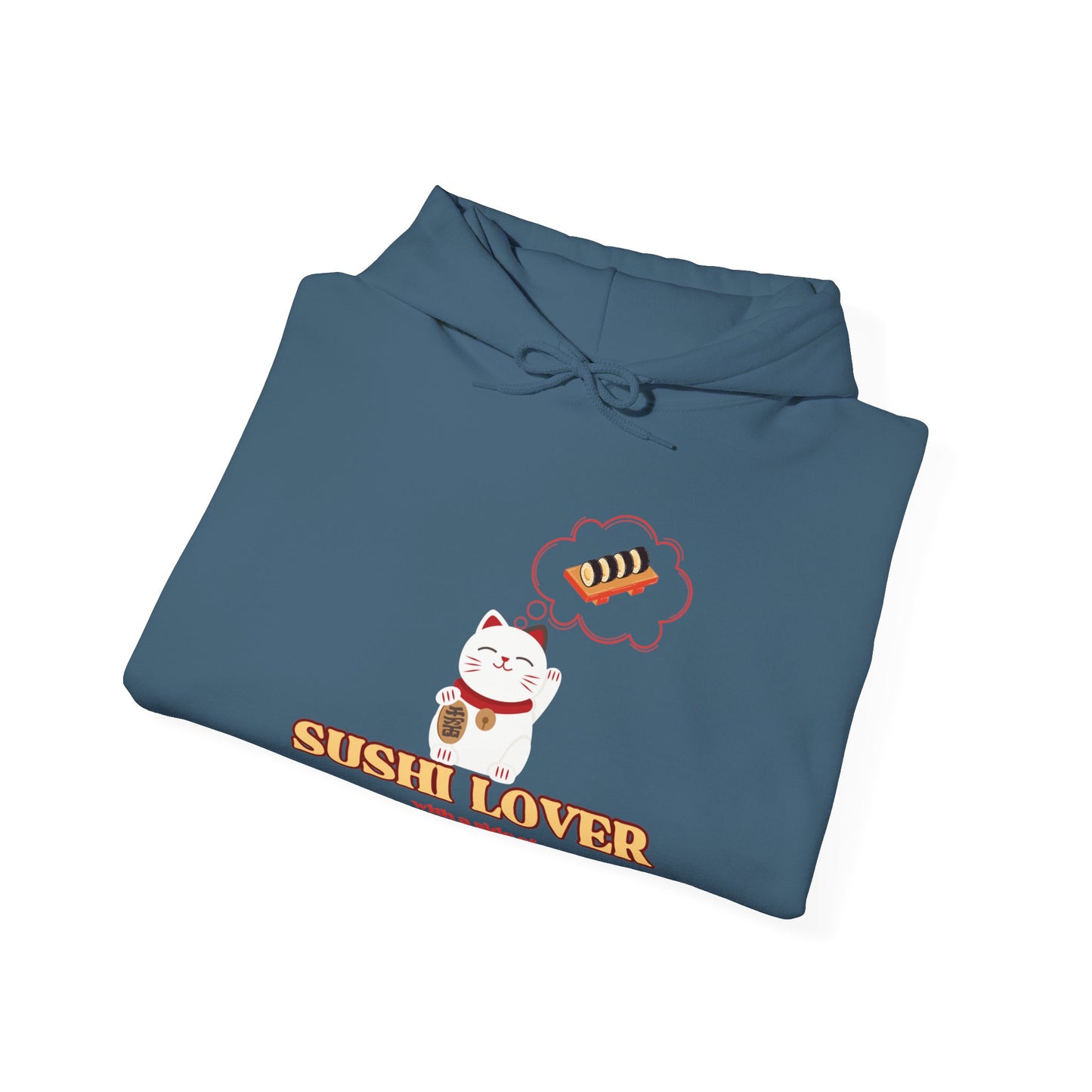 Sushi Dream - Cat- Hooded Sweatshirt