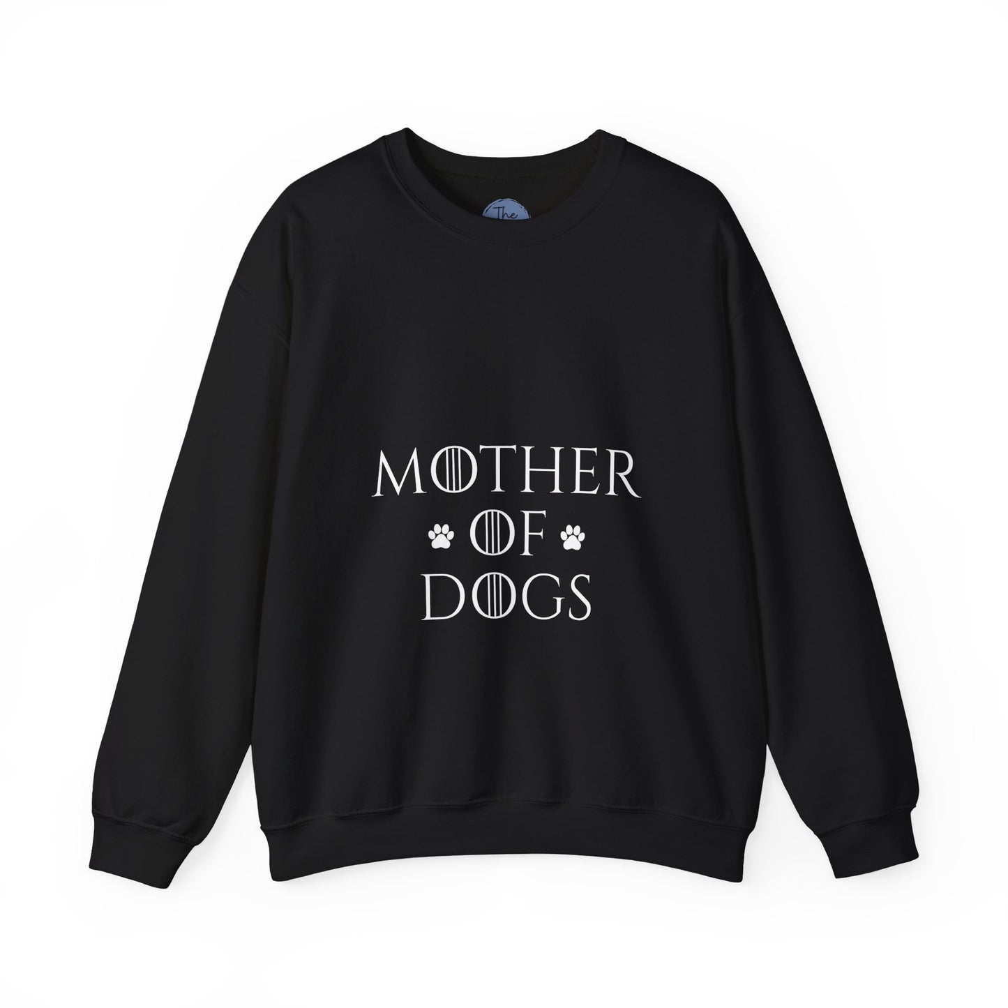 Mother of Dogs Sweatshirt