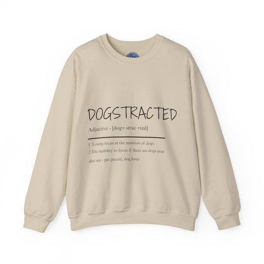 Dogstracted Crewneck Sweatshirt, Gift for Dog Lovers, Cozy Fashion, Pet-Themed Apparel, Animal Lover Sweatshirt