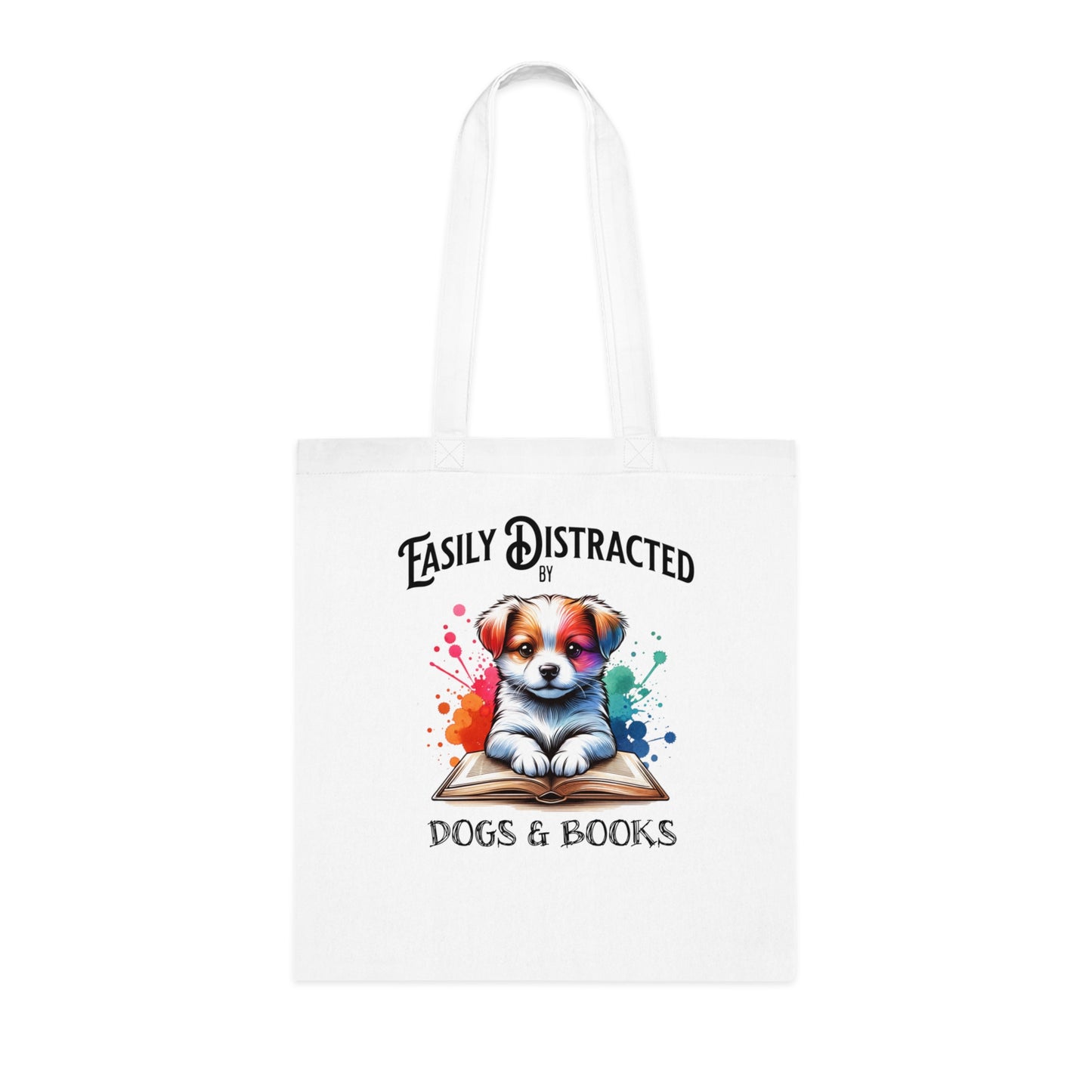 Easily Distracted by Dogs & Books Cotton Tote