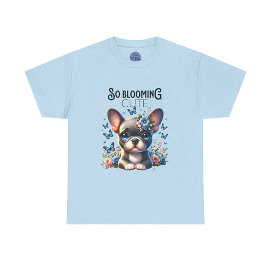 Cute Floral French Bulldog Tee, So Blooming Cute Dog Shirt, Unisex Heavy Cotton T-Shirt, Pet Lover Gift, Spring and Summer Outfit