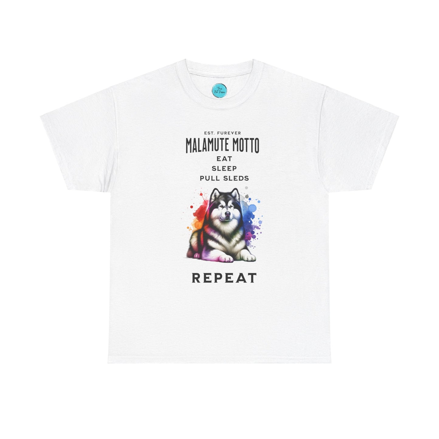 Malamute Motto - Tee