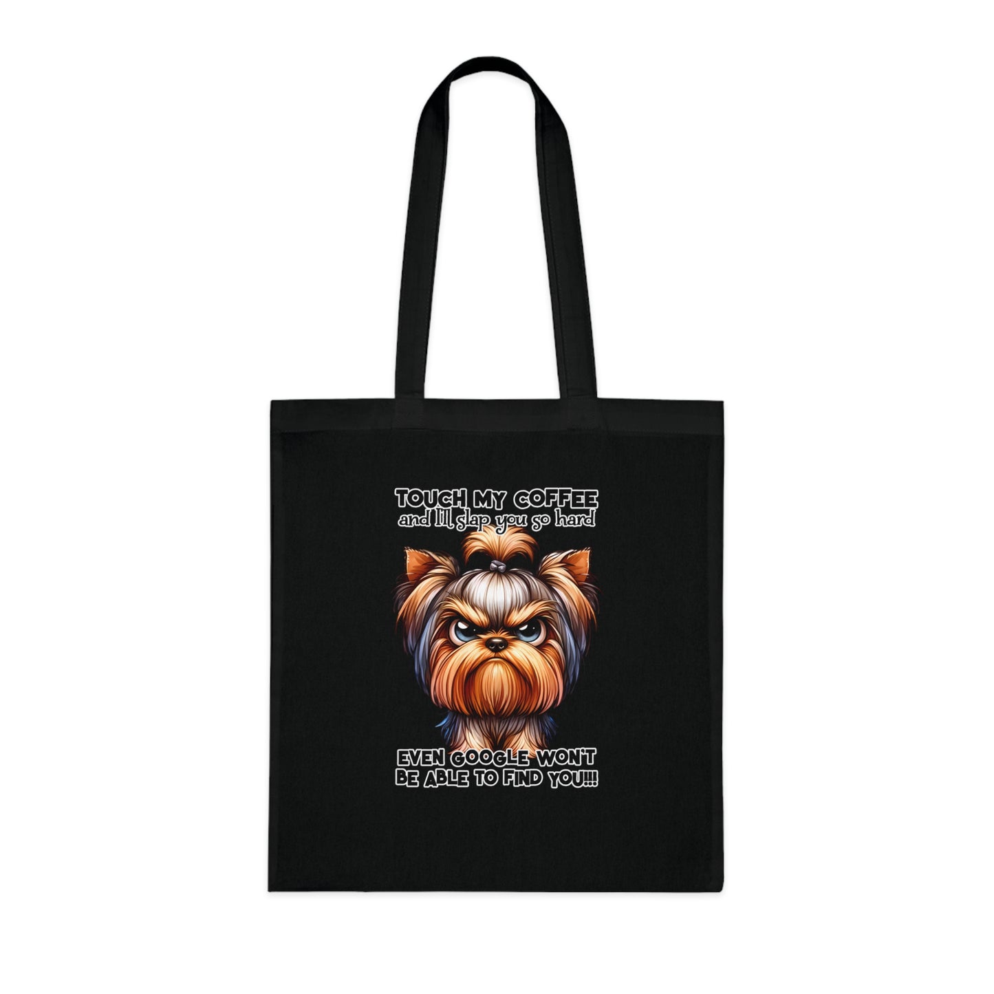 Funny Yorkie Tote Bag – “Touch My Coffee and I’ll Slap You” Cotton Tote for Dog Lovers, Coffee Fans & Gifts