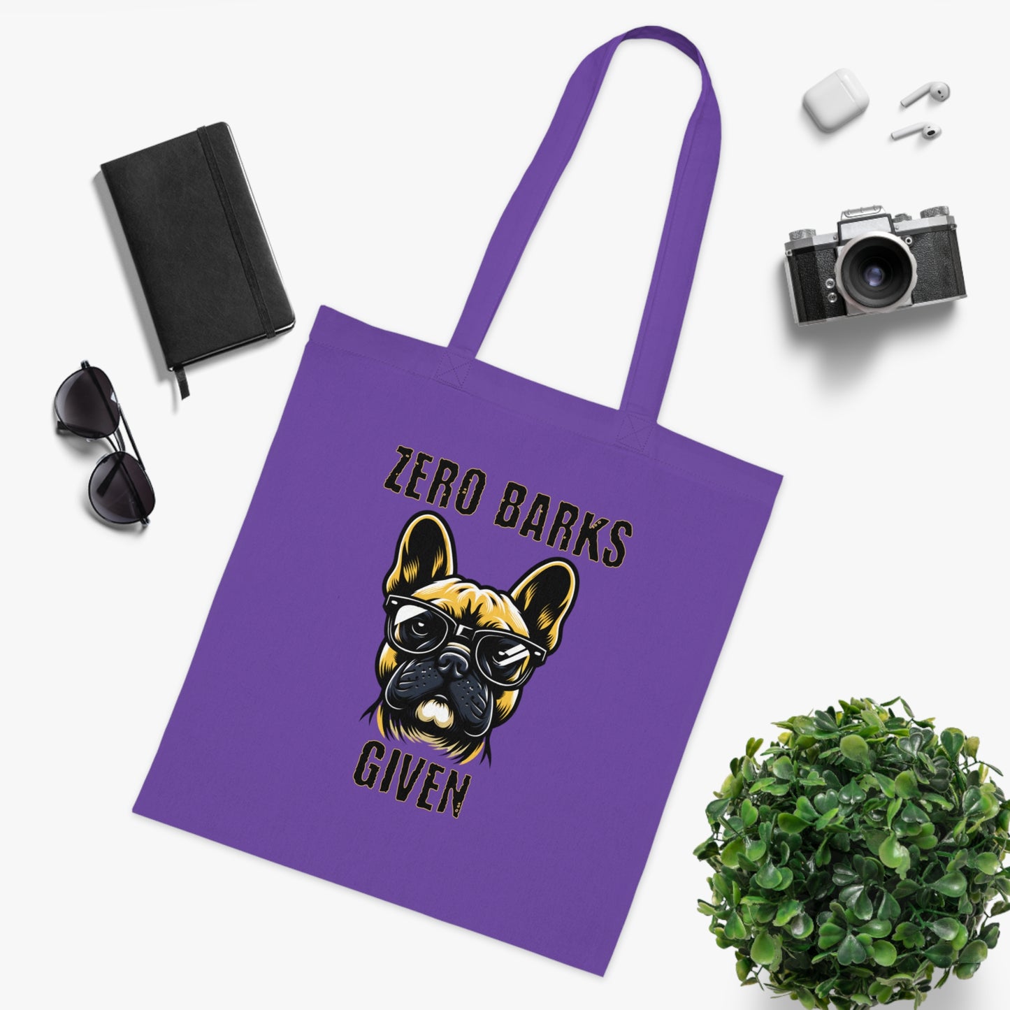 Funny French Bulldog Tote Bag — "Zero Barks Given" Cotton Shopper
