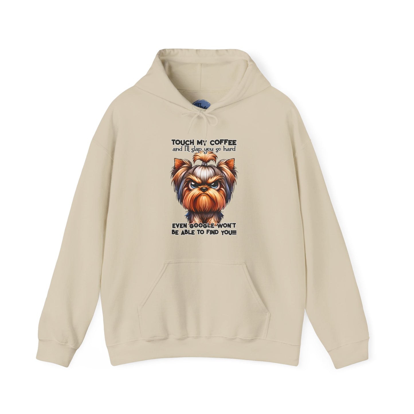 "Touch My Coffee" Funny Dog Lover Sweatshirt - Yorkie