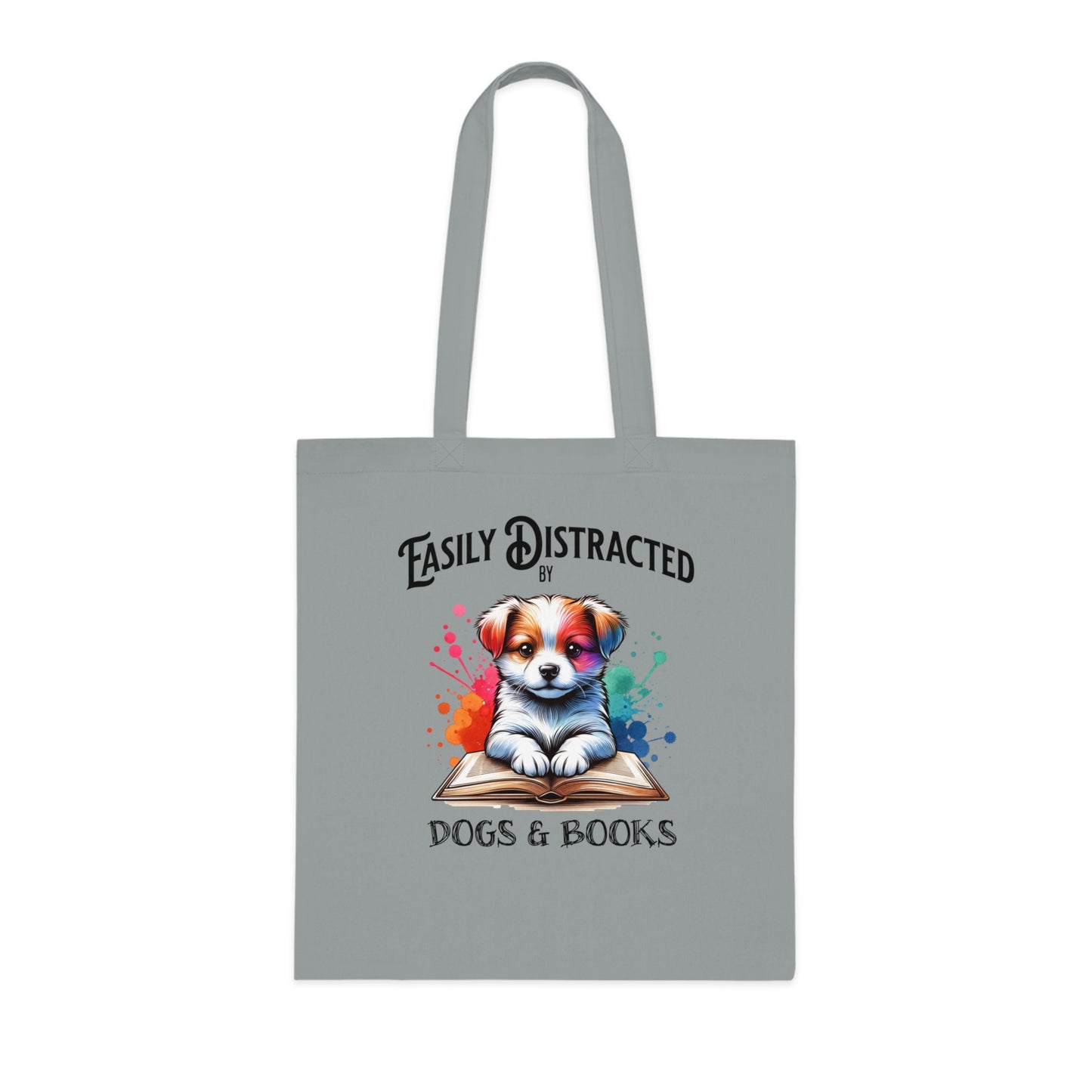 Easily Distracted by Dogs & Books Cotton Tote