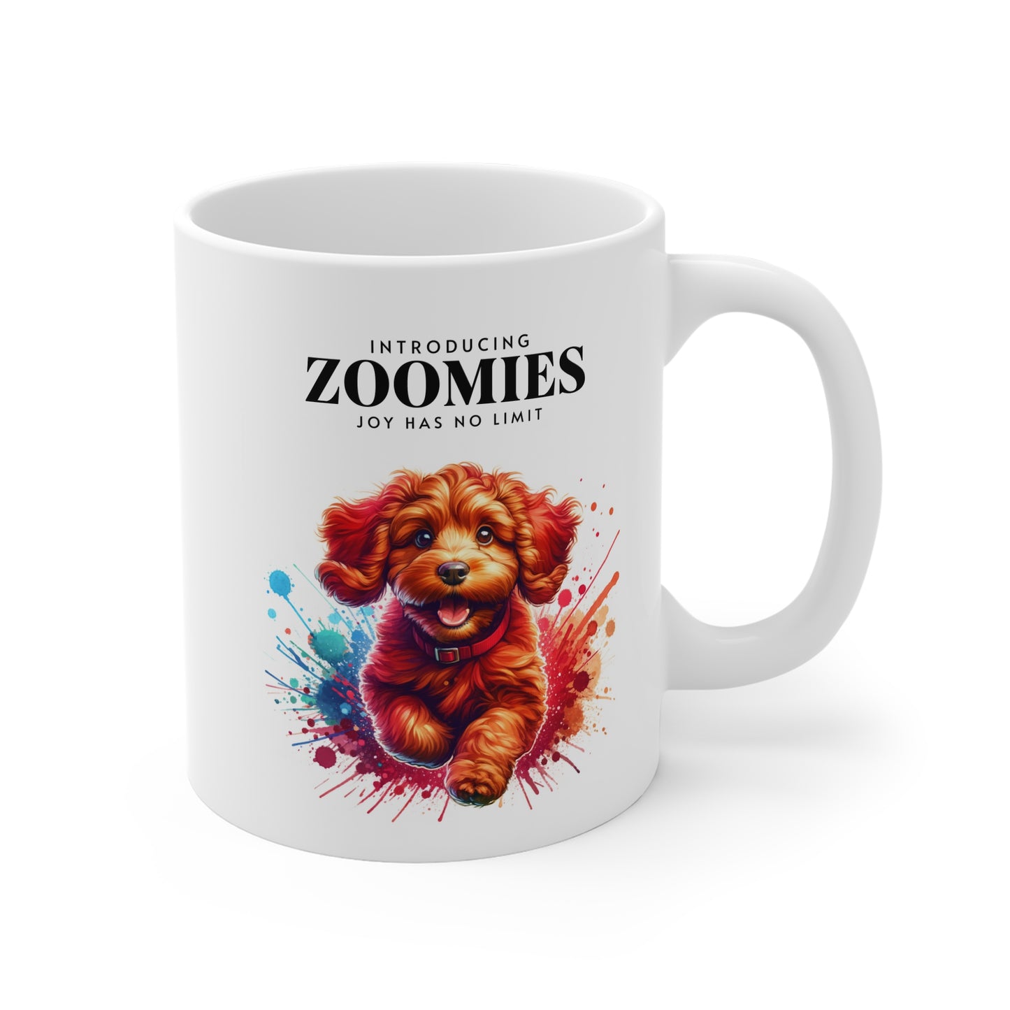 Zoomies - Joy has no Limit - 11oz Muf