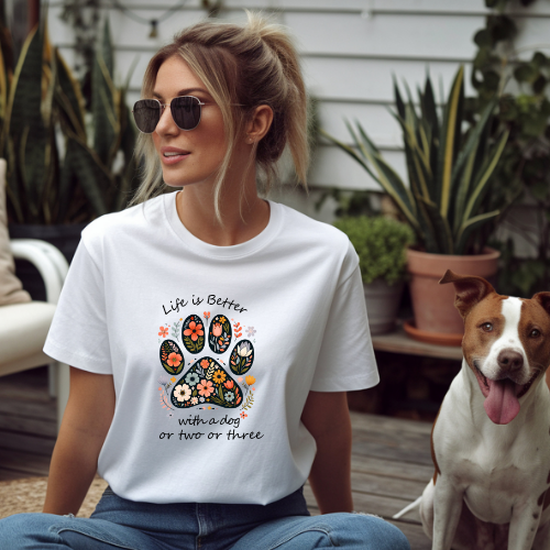"Life is Better with a Dog or Two or Three" Dog Tee