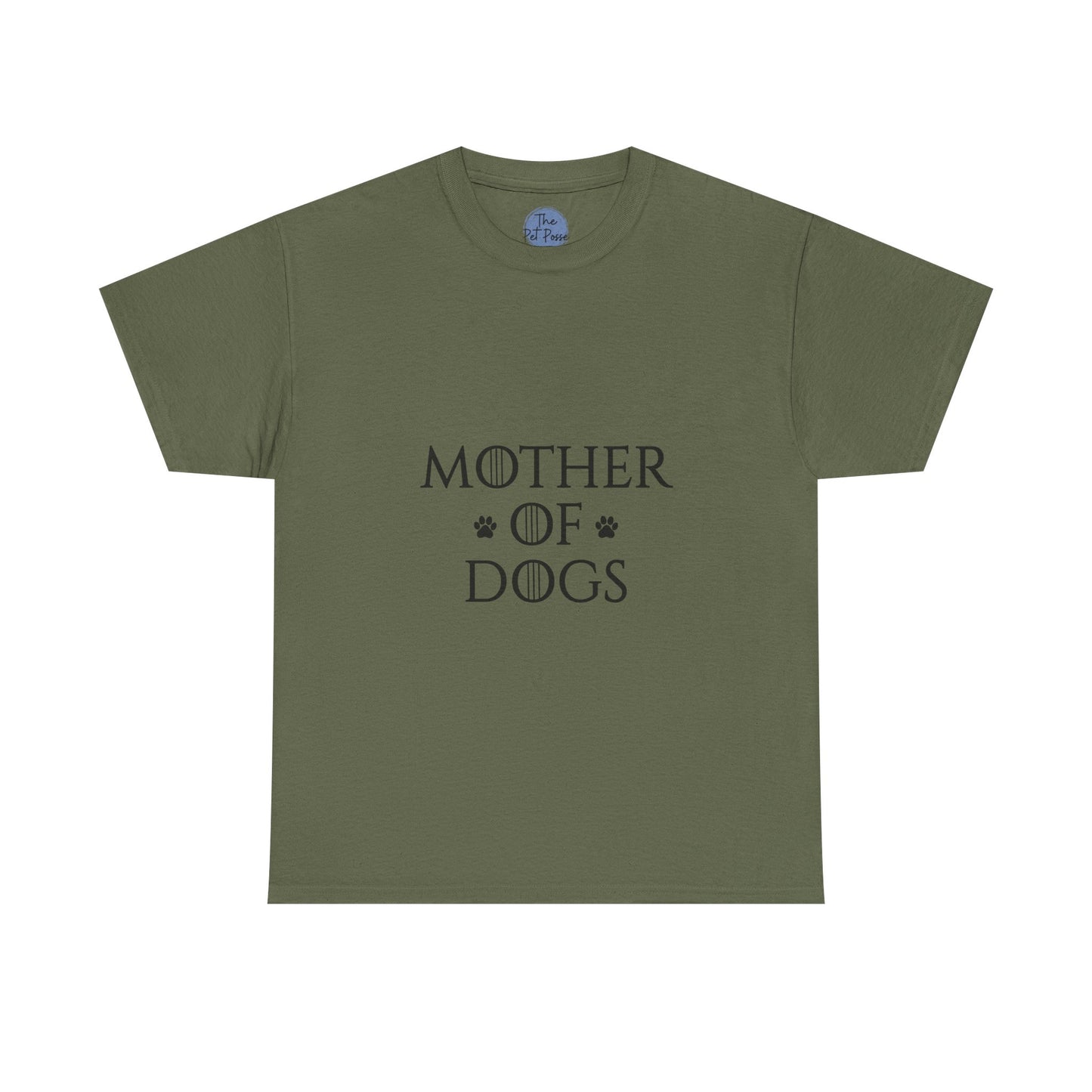 Mother of Dogs T-Shirt — Funny Dog Mom Tee