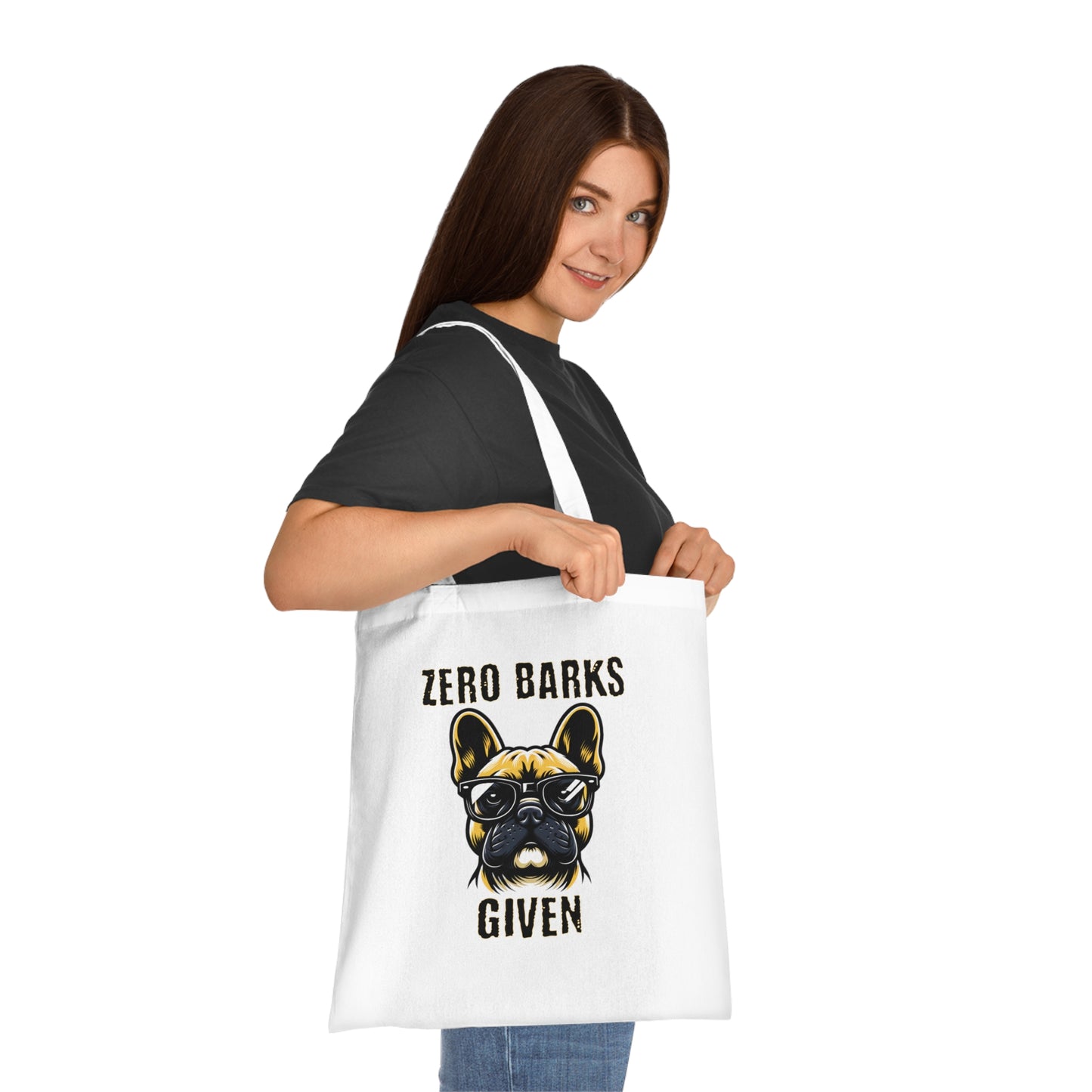 Funny French Bulldog Tote Bag — "Zero Barks Given" Cotton Shopper