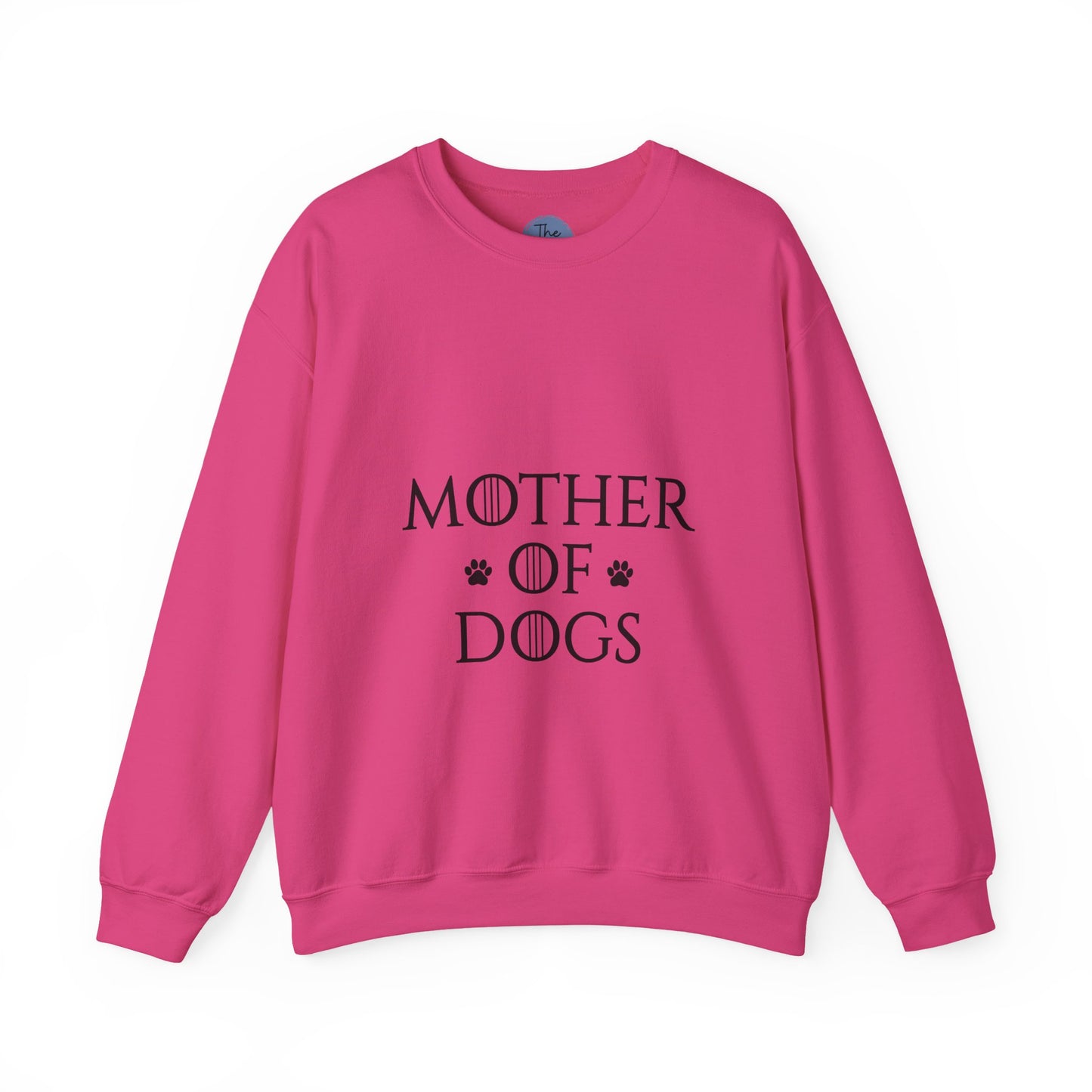 Mother of Dogs Sweatshirt