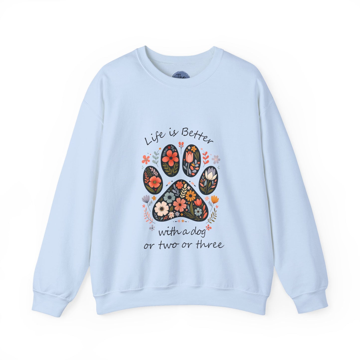 "Life is Better with a Dog or Two or Three" Sweater