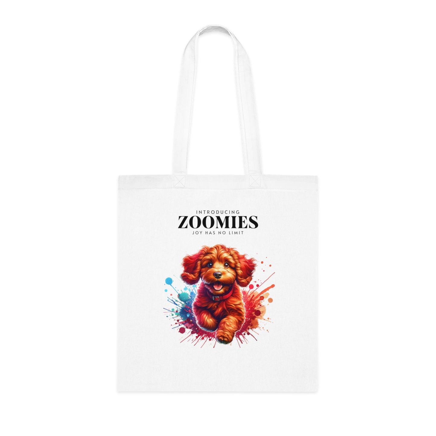 Zoomies - Joy has no limit – Cute Dog Canvas Shopper - Tote